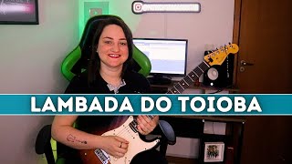 Lambada do Toioba Deusimar da Guitarra by Patrícia Vargas [upl. by Einnaj]