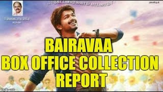 BAIRAVAA 100 crore COLLECTION REPORT  IS BAIRAVAA A BLOCKBUSTER KICHDY [upl. by Cul]