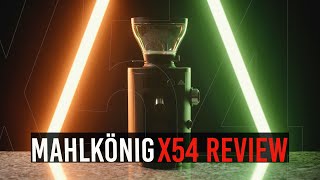 Mahlkönig X54 Home Coffee Grinder Review [upl. by Redyr]