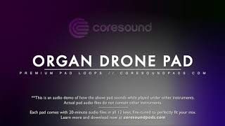 Coresound Pads Demo  Organ Drone Pad [upl. by Curry]