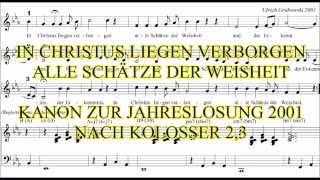 In Christus liegen verborgen alle Schätze der Weisheit [upl. by Llenrep891]