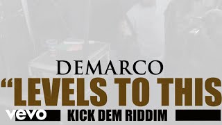 Demarco  Levels To This Official Audio [upl. by Eibocaj964]