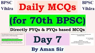 Day 7  Daily MCQs for 70th BPSC Prelims  BPSC PYQ Practice  BPSC MCQ Practice  BPSC 70th [upl. by Rudich458]