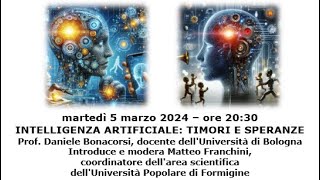 INTELLIGENZA ARTIFICIALE TIMORI E SPERANZE [upl. by Eilac]