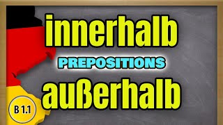 German Genitive Prepositions innerhalb amp außerhalb [upl. by Anirba108]