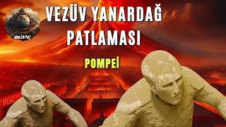 Pompei Şehri  Taş Olan İnsanlar  Antik Romanın Kaybedilmiş Şehri tarih [upl. by Erlinna]