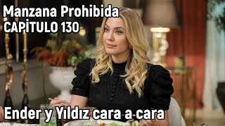 Manzana Prohibida Yasak Elma Capitulo 130 en español  Ender y Yıldız cara a cara [upl. by Safoelc]