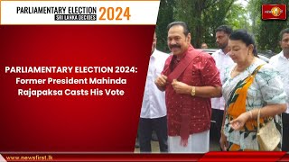 PARLIAMENTARY ELECTION 2024Former President Mahinda Rajapaksa Casts His Vote [upl. by Emera]