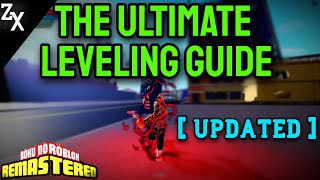 Boku No Roblox  UPDATED  Ultimate LEVELING GUIDE  Boku No Roblox Remastered BEST LEVELING GUIDE [upl. by Dnomayd962]