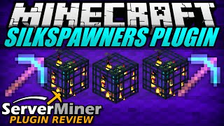 How to mine spawners in Minecraft with SILKSPAWNERS Plugin [upl. by Cook]