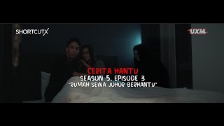 CERITA HANTU Season 5 Ep3 RUMAH SEWA JOHOR BERHANTU [upl. by Rehsu]