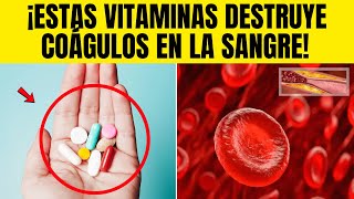 ¡La Vitamina Secreta que Ayuda a Disolver Coágulos en la Sangre Mejora tu Circulación [upl. by Eerok616]