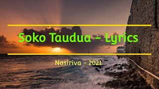 Nasiriva  Soko Taudua Lyrics [upl. by Eryt195]