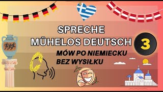 Niemiecki  Deutsch  lekcja 3  Urlaub in Griechenland  Metoda słuchania i powtarzania [upl. by Yance]