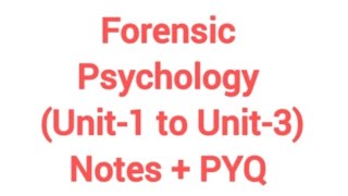 Forensic Psychologysem4 PYQ  Notes MA Psychology bhupsychology [upl. by Bohon280]