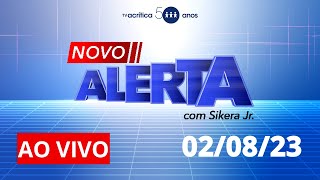 ALERTA  AO VIVO  02082023 [upl. by Marshall]