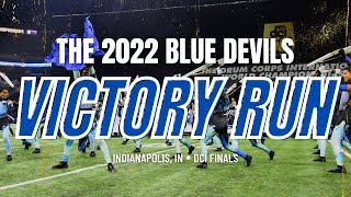 The Blue Devils 2022  Tempus Blue  Victory Run Multicam [upl. by Caspar]