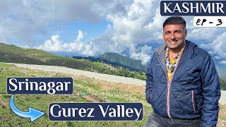 EP 3 Srinagar to Gurez Valley 140 km Travel to unexplored Kashmir  Razdan Pass  Offbeat Kashmir [upl. by Gearhart]