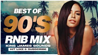 BEST OLD SCHOOL RnB MIX  90S RNB BRANDY AALIYAH BLACKSTREET GINUWINE  KING JAMES [upl. by Anitsihc]