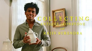 Collecting Antique Ironstone With Rajiv Surendra [upl. by Oralee]