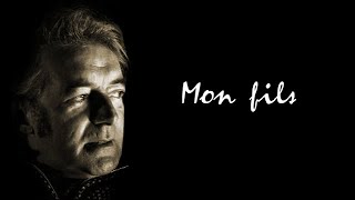 MON FILS – version de 1978 avec paroles [upl. by Chelsae]