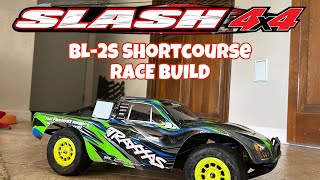 TRAXXAS SLASH 4x4  BL2S RACE BUILD [upl. by Aicinet]