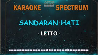 Sandaran Hati Letto Karaoke Lirik dan Spectrum [upl. by Barna]