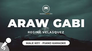 Araw Gabi  Regine Velasquez Male Key  Piano Karaoke [upl. by Nnad971]