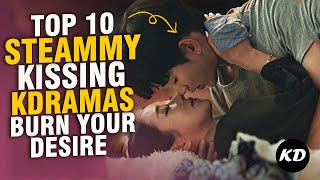 10 Korean Dramas With Steamy Kissing That Are Worth Watching [upl. by Kciv]