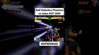 Ralf Galactica Phantom vs Whip KOF 2000 snk kof2000 kof galacticaphantom shorts reels gaming [upl. by Bronk]