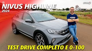 NIVUS HIGHLINE 2024  Test Drive Completo e 0100 [upl. by Kaya602]