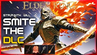 Elden Ring  The BEST STRFAITH Build will be UNSTOPPABLE in the DLC lv150200 Guide [upl. by Ahsap270]