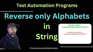 Reverse only Alphabets from a String Test Automation Interview Program  Program 2 [upl. by Araid602]