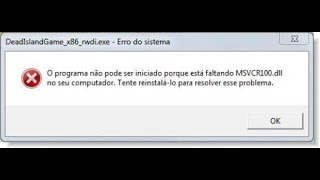 Como corrigir o erro MSVCP100 dll ou MSVCR100 dll MENOS DE 5 MINUTOS [upl. by Daryle929]