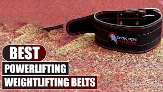 Top 10 Best Weightlifting Belts For Powerlifting 2024 [upl. by Caril537]