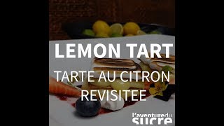 Tarte au citron revisitée [upl. by Soelch653]