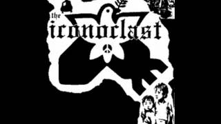 Iconoclast  Domination Or Destruction hardcore punk California [upl. by Strohbehn]