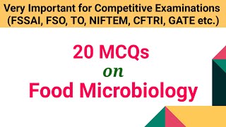 20 MCQs on Food Microbiologyfoodmicrobiologymicrobiologymcqfoodsafety basicappliedmicrobiology [upl. by Gentes511]