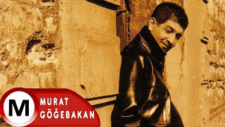 Murat Göğebakan  Haberin var mı  Official Audio [upl. by Rehpotsirahc]