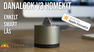 Vi testar DANALOCK V3 HOMEKIT [upl. by Ameyn]