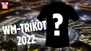 Das soll unser WMTrikot sein  Katar 2022 [upl. by Eidnac]