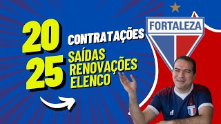 PLANEJAMENTO 2025 JÁ COMEÇOU I CONTRATAÇÕES E SAÍDAS COMEÇAM A SER COGITADAS NO FORTALEZA [upl. by Edris375]