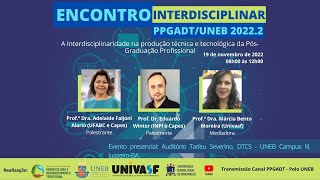 Encontro Interdisciplinar do PPGADTUNEB 20222 [upl. by Bitthia]