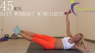 45 MINUTE HIIT WORKOUT WITH WEIGHTS [upl. by Eladnyl]