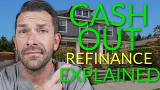 Should You Consider a Cash Out Refinance [upl. by Oicul]