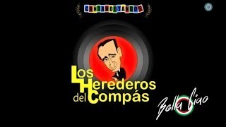 LOS HEREDEROS DEL COMPAS  BELLA CIAO  MILONGA VERSION  2018 [upl. by Calan563]