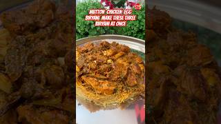 Mutton Biryani Chicken Biryani Egg Biryani Make these three biryani at once shorts biryani [upl. by Schargel]