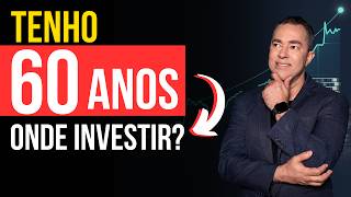 5 passos Onde Investir depois dos 60 anos [upl. by Sedaiuqlem]