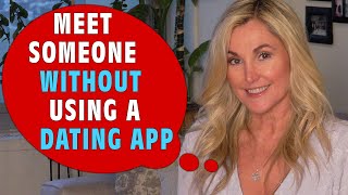 An Alternative to Meeting on a Dating App [upl. by Guidotti621]