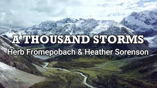 A Thousand Storms  Herb Frombach amp Heather Sorenson with Lyrics [upl. by Pacien]